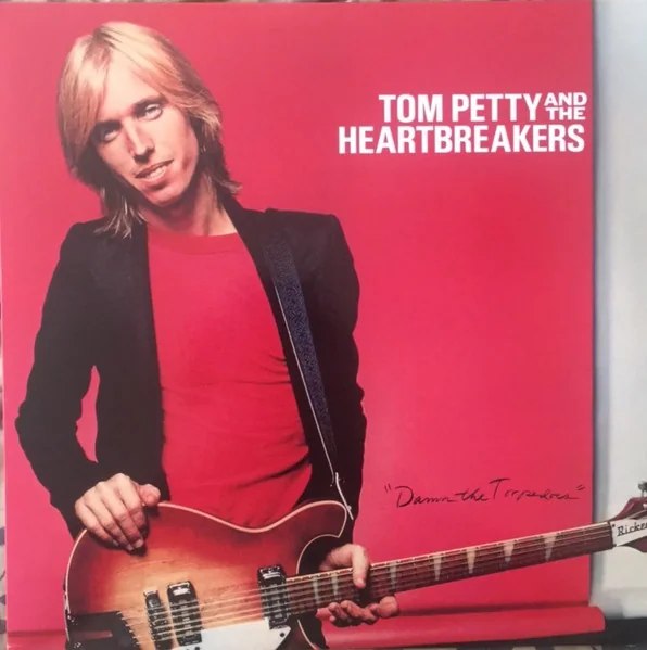 Tom Petty And The Heartbreakers: Damn The Torpedoes