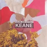 Keane: Cause And Effect