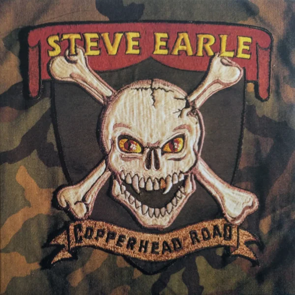Steve Earle: Copperhead Road