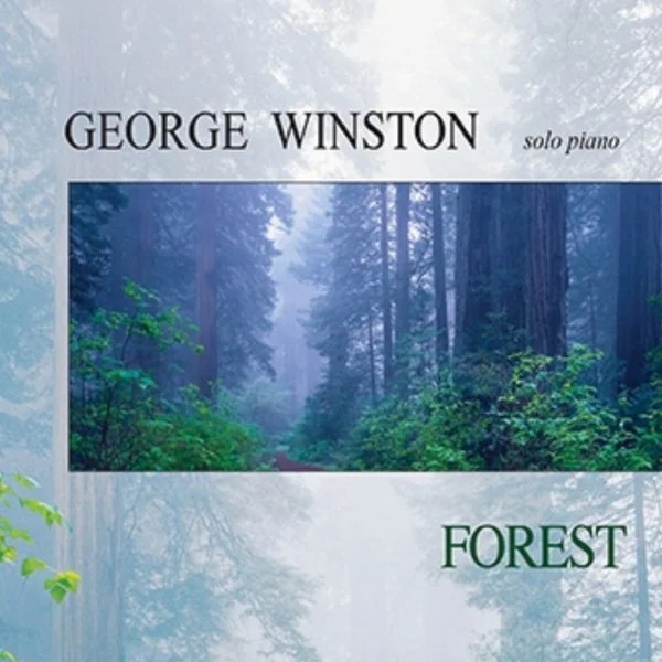 George Winston: Forest