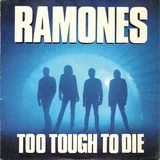 Ramones: Too Tough To Die
