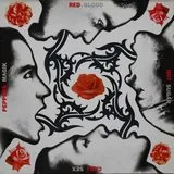 Red Hot Chili Peppers: Blood Sugar Sex Magik