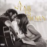 Lady Gaga: A Star Is Born Soundtrack