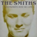 The Smiths: Strangeways, Here We Come