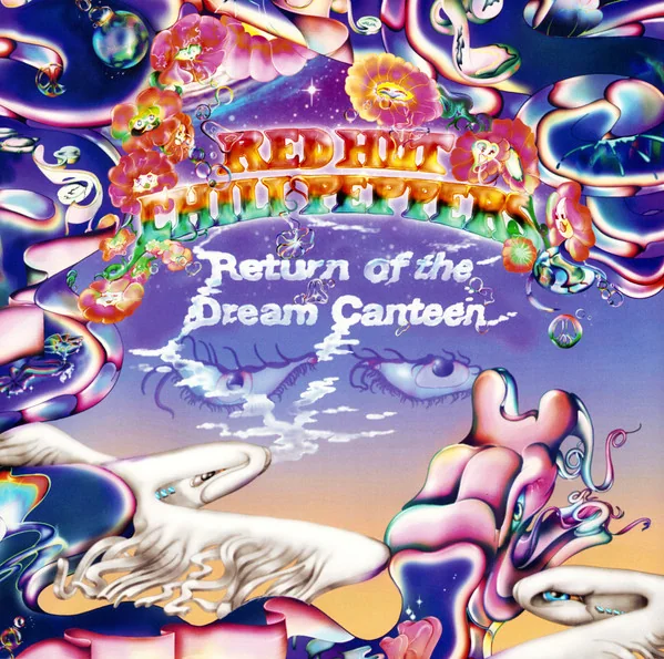 Red Hot Chili Peppers: Return Of The Dream Canteen